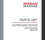 Discover the ultimate resource for maintaining your Nissan outboard motors with the 2006 NSD40B, NSD50B, NSD70B, and NSD90B Parts Catalog Manual. This comprehensive PDF file is designed to provide you with detailed diagrams, part numbers, and specifications, ensuring you have everything you need for efficient repairs and maintenance.