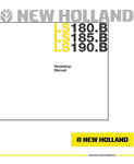 New Holland LS180.B, LS185.B, LS190.B Skid Steer Loader Service Repair Manual
