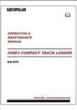 OPERATION & MAINTENANCE MANUAL - CATERPILLAR 299D3 COMPACT TRACK LOADER SN DY9 - PDF FILE DOWNLOAD