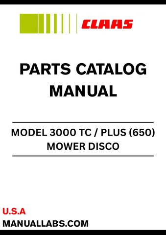 Enhance your maintenance routine with the CLAAS MOWER DISCO 3000 TC / PLUS (650) Parts Catalogue Manual. Designed specifically for serial numbers 65001001 to 65099999, this comprehensive manual is an essential resource for anyone looking to keep their mower in peak condition.