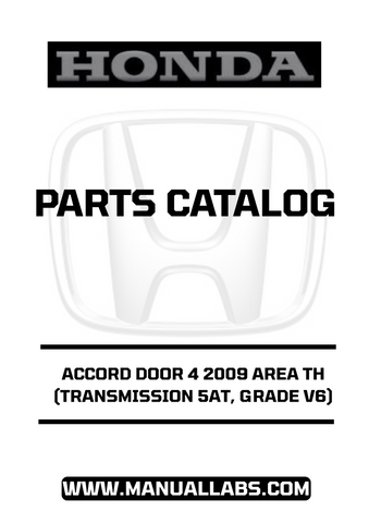HONDA ACCORD DOOR 4 2009 AREA TH (TRANSMISSION 5AT, GRADE V6) PARTS CATALOG MANUAL - PDF DOWNLOAD