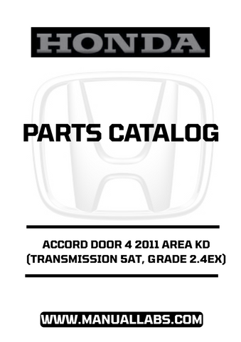 HONDA ACCORD DOOR 4 2011 AREA KD (TRANSMISSION 5AT, GRADE 2.4EX) PARTS CATALOG MANUAL - PDF DOWNLOAD