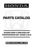 HONDA ACCORD DOOR 4 2008 AREA KW (TRANSMISSION 5AT, GRADE 2.0LX) PARTS CATALOG MANUAL - PDF DOWNLOAD