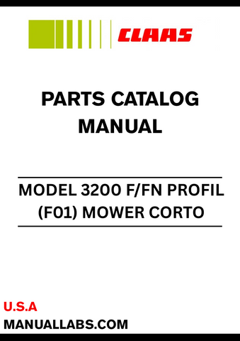 CLAAS MOWER CORTO 3200 F/FN PROFIL (F01) PARTS CATALOGUE MANUAL S/N F0101000 - F0109999