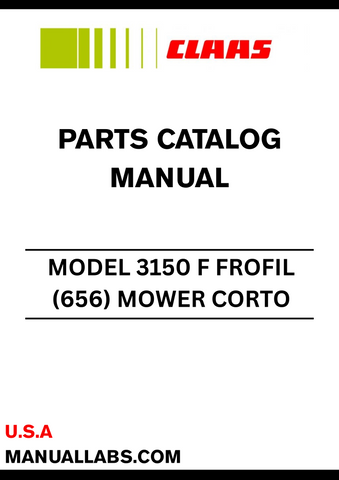 CLAAS MOWER CORTO 3150 F FROFIL (656) PARTS CATALOGUE MANUAL S/N 65601001 - 65699999