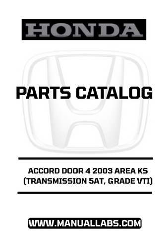 HONDA ACCORD DOOR 4 2003 AREA KS (TRANSMISSION 5AT, GRADE VTI) PARTS CATALOG MANUAL - PDF DOWNLOAD