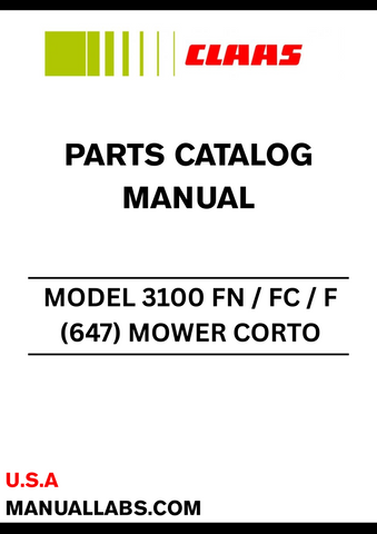 CLAAS MOWER CORTO 3100 FN / FC / F (647) PARTS CATALOGUE MANUAL S/N 64701001 - 64799999