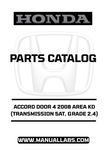 HONDA ACCORD DOOR 4 2008 AREA KD (TRANSMISSION 5AT, GRADE 2.4) PARTS CATALOG MANUAL - PDF DOWNLOAD