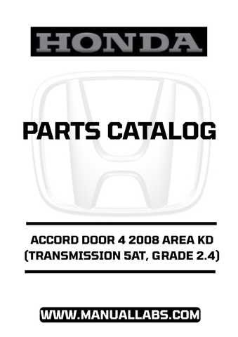 HONDA ACCORD DOOR 4 2008 AREA KD (TRANSMISSION 5AT, GRADE 2.4) PARTS CATALOG MANUAL - PDF DOWNLOAD