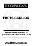 HONDA ACCORD DOOR 4 2010 AREA KS (TRANSMISSION 5MT, GRADE 2.4 VTIL) PARTS CATALOG MANUAL - PDF DOWNLOAD