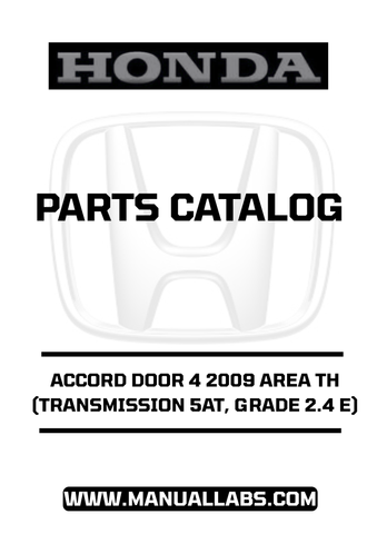 HONDA ACCORD DOOR 4 2009 AREA TH (TRANSMISSION 5AT, GRADE 2.4 E) PARTS CATALOG MANUAL - PDF DOWNLOAD