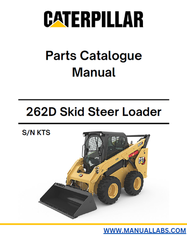 PARTS CATALOG MANUAL - (CAT) CATERPILLAR 262D SKID STEER LOADER S/N KTS