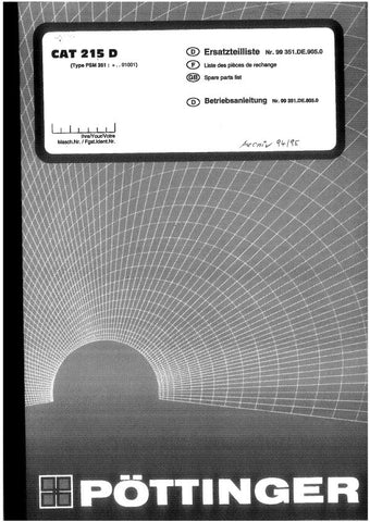 Discover the POTTINGER AGRICULTURAL CAT 215, D PARTS CATALOG MANUAL, a comprehensive PDF file designed for farmers and agricultural professionals. This manual serves as an essential resource, providing detailed information on parts and components for the CAT 215 model, ensuring you have everything you need for efficient maintenance and repairs.