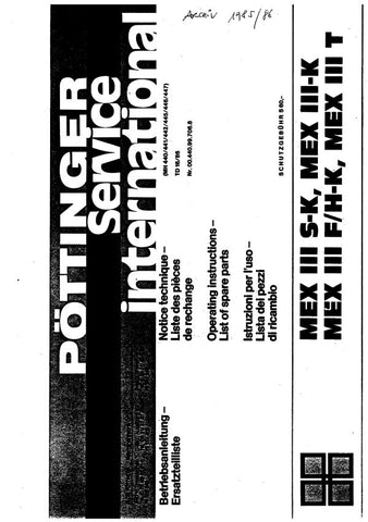 Discover the essential Pöttinger Agricultural MEX III Operating Instruction and Parts Catalog Manual, now available in a convenient PDF format. This comprehensive guide is designed to enhance your understanding of the MEX III model, ensuring you can operate and maintain your equipment with confidence.