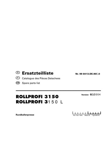 Discover the ultimate resource for your Pöttinger Agricultural Rollprofi 3150 L with our comprehensive Parts Catalog Manual in PDF format. This essential guide provides detailed diagrams and specifications, ensuring you have all the information you need to maintain and repair your equipment efficiently.