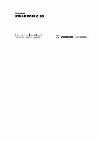 Discover the essential Pöttinger Agricultural Rollprofi G 90 Parts Catalog Manual, now available in a convenient PDF format. This comprehensive guide is designed to provide you with detailed information on all parts and components of the Rollprofi G 90, ensuring you have everything you need for efficient maintenance and repairs.