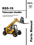 RS5-19 - Gehl Telescopic Handler Parts Catalog Manual Form No. 913259 Revision D August 2009 Download PDF