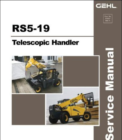 RS5-19 - Gehl Telescopic Handler Service Repair Manual PDF Download