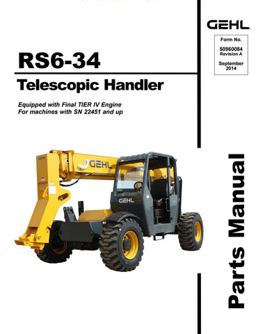 RS6-34 - Gehl Telescopic Handler Parts Catalog Manual (From SN 21101) Download PDF