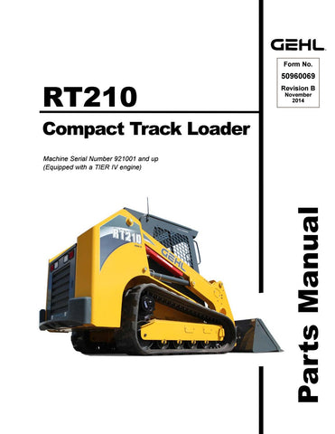 RT210 - Gehl Compact Track Loader Parts Manual PDF Download (Serial Number 921001 and up)