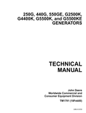 John Deere 250G, 440G, 550GE, G2500K, G4400K, G5500K, G5500KE Generators Technical Repair Manual TM1791 - PDF File