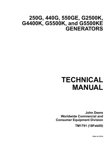 John Deere 250G, 440G, 550GE, G2500K, G4400K, G5500K, G5500KE Generators Technical Repair Manual TM1791 - PDF File