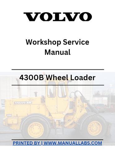 Volvo 4300B Wheel Loader Workshop Service Manual - PDF File Download