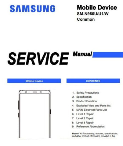 Unlock the full potential of your Samsung Galaxy Note 9 with our comprehensive Service Manual (SM-N960U, SM-N960U1, SM-N960W) in PDF format. This essential guide provides detailed instructions, troubleshooting tips, and repair procedures, ensuring you can maintain and optimize your device with ease. Perfect for technicians and DIY enthusiasts alike, this manual empowers you to tackle any issue confidently, saving you time and money on repairs. Download your copy today and take control of your smartphone