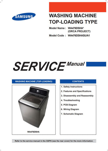Unlock the full potential of your SAMSUNG WA476DSHA washing machine with the comprehensive service manual PDF file. This essential resource provides detailed instructions, troubleshooting tips, and maintenance guidelines to ensure your appliance operates at peak performance. Whether you're a DIY enthusiast or a professional technician, this manual is designed to simplify repairs and enhance your understanding of the machine's features. Don't miss out on the opportunity to extend the life of your washer and