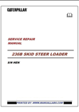 SERVICE REPAIR MANUAL - (CAT) CATERPILLAR 236B SKID STEER LOADER S/N HEN - PDF FILE DOWNLOAD