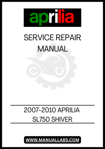 UNLOCK THE FULL POTENTIAL OF YOUR 2007-2010 APRILIA SL750 SHIVER WITH OUR COMPREHENSIVE SERVICE REPAIR MANUAL IN PDF FORMAT. THIS ESSENTIAL GUIDE IS DESIGNED FOR BOTH SEASONED MECHANICS AND DIY ENTHUSIASTS, PROVIDING DETAILED INSTRUCTIONS AND DIAGRAMS TO ENSURE YOUR MOTORCYCLE RUNS SMOOTHLY AND EFFICIENTLY.