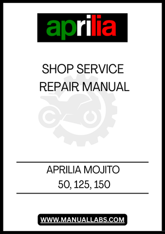 UNLOCK THE FULL POTENTIAL OF YOUR APRILIA MOJITO WITH OUR COMPREHENSIVE SERVICE &amp; REPAIR MANUAL, AVAILABLE IN A CONVENIENT PDF FORMAT. THIS ESSENTIAL GUIDE COVERS MODELS 50, 125, AND 150, PROVIDING YOU WITH DETAILED INSTRUCTIONS AND INSIGHTS TO KEEP YOUR SCOOTER RUNNING SMOOTHLY.