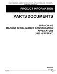Discover the SPRA-COUPE Applicators Parts Documents Manual AG332255, a comprehensive PDF file designed to enhance your understanding and maintenance of your SPRA-COUPE equipment. This manual serves as an essential resource for operators and technicians, providing detailed information on parts, assembly, and troubleshooting.