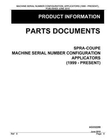 Discover the SPRA-COUPE Applicators Parts Documents Manual AG332255, a comprehensive PDF file designed to enhance your understanding and maintenance of your SPRA-COUPE equipment. This manual serves as an essential resource for operators and technicians, providing detailed information on parts, assembly, and troubleshooting.