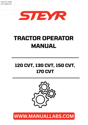 Discover the essential STEYR 120 CVT, 130 CVT, 150 CVT, and 170 CVT Tractor Operator Manual (6-23931), designed to enhance your operational efficiency and ensure optimal performance of your tractor. This comprehensive guide provides detailed instructions, maintenance tips, and troubleshooting advice tailored specifically for these powerful models.