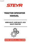 Enhance your operational efficiency with the STEYR 4095 MULTI, 4105 MULTI, and 4115 MULTI Tractor Operator Manual. This comprehensive guide is designed to provide you with essential information and insights to maximize the performance of your tractor. With clear instructions and detailed illustrations, you can easily navigate through maintenance, troubleshooting, and operational procedures.