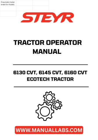 Enhance your operational efficiency with the STEYR 6130 CVT, 6145 CVT, and 6160 CVT ECOTECH Tractor Operator Manual. This comprehensive guide is designed to provide you with essential information and insights to maximize the performance of your tractor. With clear instructions and detailed illustrations, you’ll navigate your machine’s features with ease.