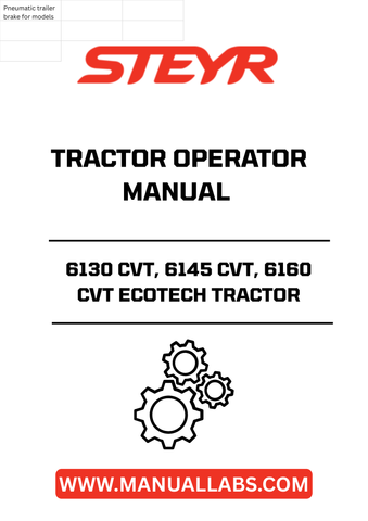 Enhance your operational efficiency with the STEYR 6130 CVT, 6145 CVT, and 6160 CVT ECOTECH Tractor Operator Manual. This comprehensive guide is designed to provide you with essential information and insights to maximize the performance of your tractor. With clear instructions and detailed illustrations, you can easily navigate through the features and functionalities of your machine.