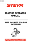 Enhance your farming efficiency with the STEYR 6135, 6145, 6155, 6170, and 6195 CVT Spanish Tractor Operator Manual. This comprehensive guide is designed specifically for these advanced tractor models, ensuring you have all the information you need to operate your machinery safely and effectively.