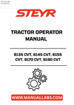 Enhance your operational efficiency with the STEYR 6135 CVT, 6145 CVT, 6155 CVT, 6170 CVT, and 6190 CVT Tractor Operator Manual. This comprehensive guide is designed to provide you with essential information and insights to maximize the performance of your tractor.