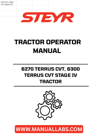 Enhance your operational efficiency with the STEYR 6270 TERRUS CVT and 6300 TERRUS CVT Stage IV Tractor Operator Manual. This comprehensive guide is designed to provide you with essential information and insights to maximize the performance of your tractor. With clear instructions and detailed illustrations, you can easily navigate the features and functionalities of your machine.