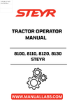 Enhance your farming efficiency with the STEYR 8100, 8110, 8120, and 8130 Tractor Operator Manual (1TS280-84). This comprehensive guide is designed to provide you with essential information on operating and maintaining your STEYR tractor, ensuring optimal performance and longevity.