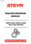 Discover the essential STEYR 9105A, 9115A, 9125A, 9145A High-Tech Tractor Operator Manual, designed to enhance your operational efficiency and ensure optimal performance of your tractor. This comprehensive guide provides detailed instructions, troubleshooting tips, and maintenance guidelines tailored specifically for these advanced models.