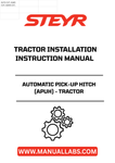 Enhance your tractor's efficiency with the STEYR Automatic Pick-Up Hitch (APUH) Installation Instructions Manual. This comprehensive guide is designed to simplify the installation process, ensuring that you can quickly and effectively equip your tractor with this advanced hitch system.