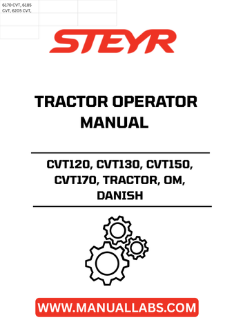 Enhance your operational efficiency with the STEYR CVT Series Tractor Operator Manual, specifically designed for models CVT120, CVT130, CVT150, and CVT170. This comprehensive guide provides essential insights into the features and functionalities of your tractor, ensuring you maximize its performance on the field.