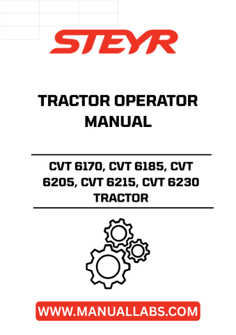 Enhance your operational efficiency with the STEYR CVT 6170, CVT 6185, CVT 6205, CVT 6215, and CVT 6230 Tractor Operator Manual. This comprehensive guide is designed to provide you with essential information and insights to maximize the performance of your tractor.