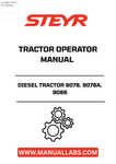 Enhance your farming efficiency with the STEYR Diesel Tractor Operator Manual for models 9078, 9078A, and 9086. This comprehensive guide is designed to provide you with essential information on operating and maintaining your tractor, ensuring optimal performance and longevity.