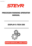  Enhance your farming efficiency with the STEYR Display S-Tech 200 Precision Farming Operator Manual (84124470). This comprehensive guide is designed to help you maximize the capabilities of your S-Tech 200 display, ensuring you get the most out of your precision farming technology.