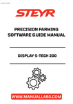 Unlock the full potential of your STEYR machinery with the S-TECH 200 Precision Farming Software Guide Manual (Part No. 84124468). This comprehensive guide is designed to enhance your farming efficiency by providing detailed instructions and insights into the advanced features of the S-TECH 200 system.