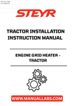 Introducing the STEYR Engine Grid Heater, designed specifically for tractor installations. This essential component ensures optimal engine performance in cold weather conditions, allowing for easier starts and reduced wear on your engine. With the STEYR Engine Grid Heater, you can enhance the reliability of your tractor, ensuring it’s always ready for the toughest tasks.